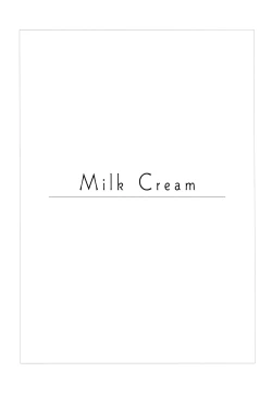 Page 2 of Milk Cream
