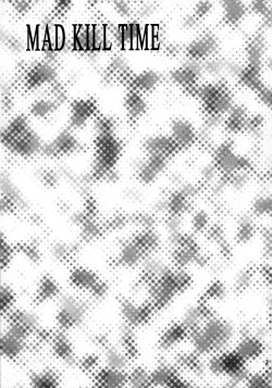 Page 3 of MAD KILL TIME