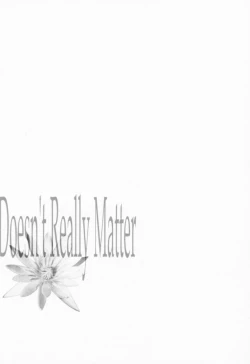 Page 15 of Doesn't Really Matter