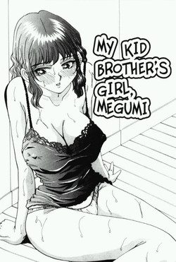 Download My Kid Brother's Girl, Megumi