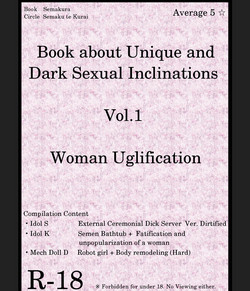 Download Book about Narrow and Dark Sexual Inclinations Vol.1 Uglification