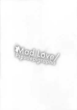Page 3 of Mad Love/Pseudepigrapha