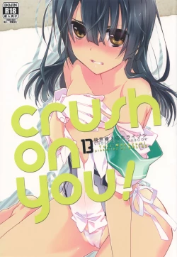 Page 1 of crush on you!