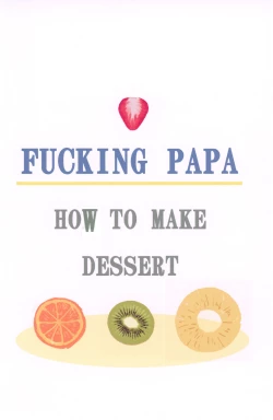Page 15 of Fucking Papa Dessert Hen