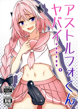 Download Astolfo-kun Yabai.......