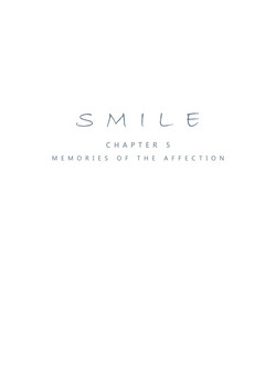 Download Smile Ch.05 - Memories of the Affection