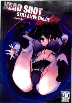 Page 1 of HEAD SHOT STILL ALIVE File.01