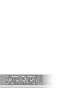 Page 2 of Shota Fantasy V