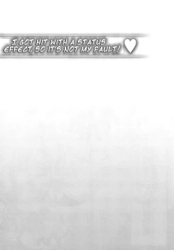 Page 5 of Jakutai Kouka no Sei dakara Shikatanai | I got hit with a status effect, so it's not my fault!