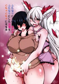 Download Futanari ni sareta Onnanoko ga Futanari ni shita Inma o Guchagucha ni suru Hon