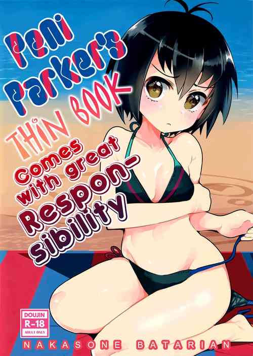 Download Peni Parker no Usui Hon ni wa Ooinaru Sekinin ga Tomonau