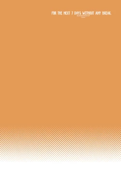 Page 2 of Nijuuyojikan, Nanokakan Zutto. | For the next 7 days without any break.