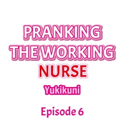 Page 64 of Pranking the Working Nurse Ch.13/?