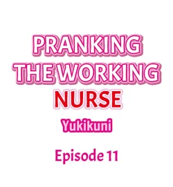 Page 126 of Pranking the Working Nurse Ch.18/18