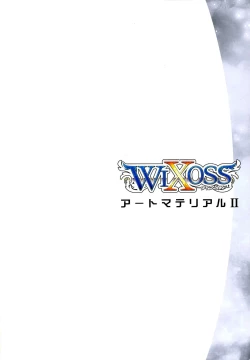 Page 2 of WIXOSS ART Material II