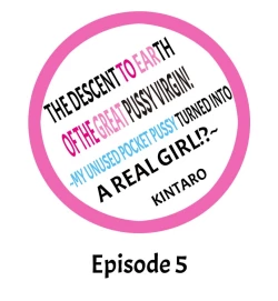 Page 38 of The Descent to Earth of The Great Pussy Virgin Ch. 1-9