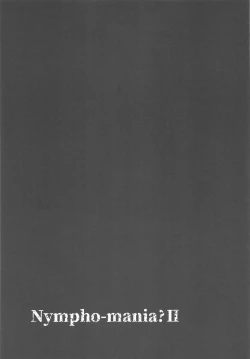 Page 22 of Nympho-mania? II