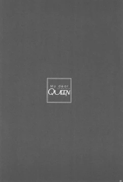 Page 32 of My dear QUEEN