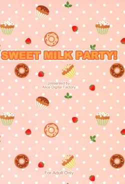 Page 24 of SWEET MILK PARTY!