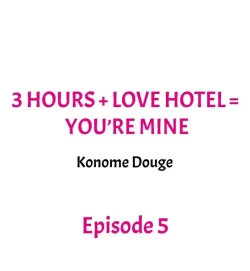 Page 41 of 3 Hours + Love Hotel = You’re Mine