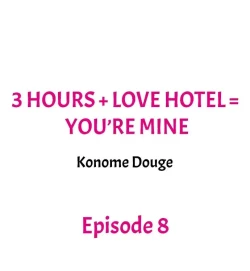 Page 71 of 3 Hours + Love Hotel = You’re Mine