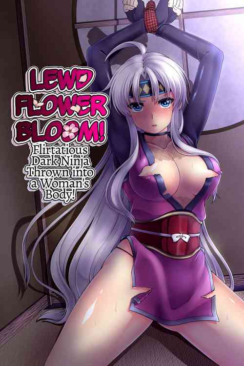Download Inka Ranman| Lewd Flower Bloom! Flirtatious Ninja Thrown into a Woman's Body!