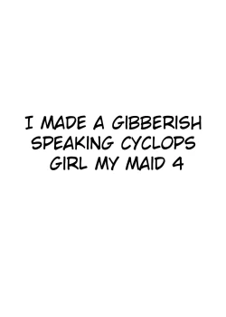 Page 2 of Mikai no Chi de Hirotta Nazo Gengo Tangan-chan o Maid to Shite Yatotte Icha Love suru Hon 4