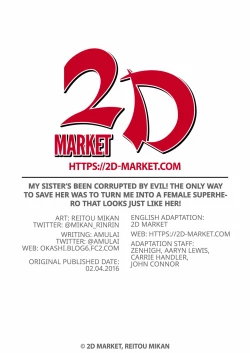 Page 2 of My Sister's Been Corrupted by Evil! The Only Way to Save Her Was to Turn Me into a Female Superhero That Looks Just like Her!