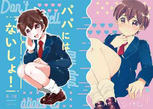 Download Papa ni wa naisho! | It's a Secret From Daddy!