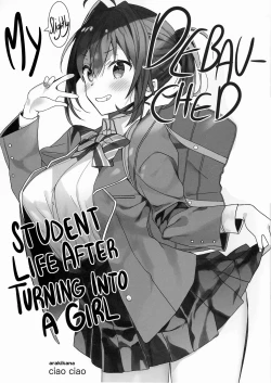 Page 1 of Nyotaika Shita Ore no Chotto Tadareta Gakusei Seikatsu | MyDebauched Student Life After Turning into a Girl