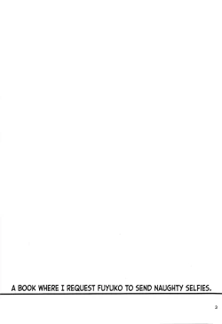 Page 2 of Fuyuko ni Sukebe na Jidori o Okutte Kure to Tanomu Hon