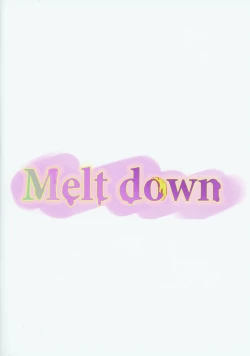 Page 22 of Melt down