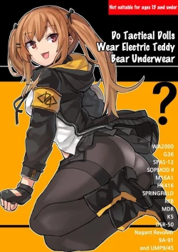 Page 1 of Do Tactical Dolls Wear Electric Teddy Bear Underwear?