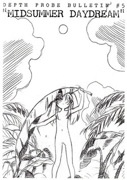 Download Depth Probe Bulletin #5 Midsummer Daydream