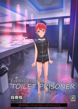 Page 1 of EVERYDAY OF A TOILET PRISONER