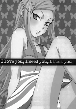 Page 4 of I love you, I need you, I fuck you