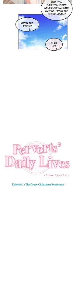 Page 153 of Perverts' Daily Lives Episode 2: Crazy Chihuahua Syndrome