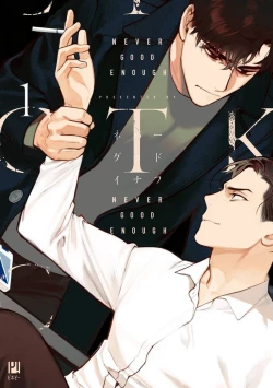 Page 1 of NEVER GOOD ENOUGH Ch. 1