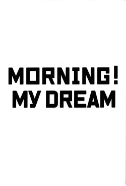 Page 2 of MORNING! MY DREAM