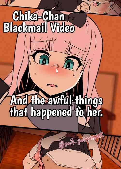 Download ChikaChan Blackmail Video And the awful things that happend to her.
