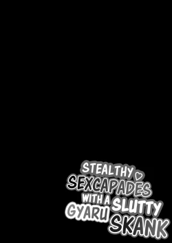 Page 2 of Dosukebe Enkou Gal no Naisho Ecchi | Stealthy Sexcapades with a Slutty Gyaru Skank