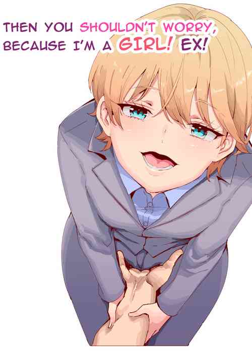 Download Sorenara Anshin Shite Kure, Boku wa Onna dakara ne! EX Ikemen da to Omotteitara Ikemen-fuu Bigan Joshi Datta Koitsu to Totsuzen Konyoku Suru Ken | Then You Shouldn't Worry, Because I'm a Girl! Ex!