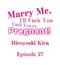 Page 272 of Marry Me, I'll Fuck You Until You're Pregnant!