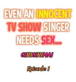 Page 2 of Even an Innocent TV Show Singer Needs Sex…