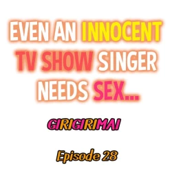 Page 323 of Even an Innocent TV Show Singer Needs Sex…