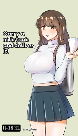 Page 1 of Carry a milk tank and deliver it