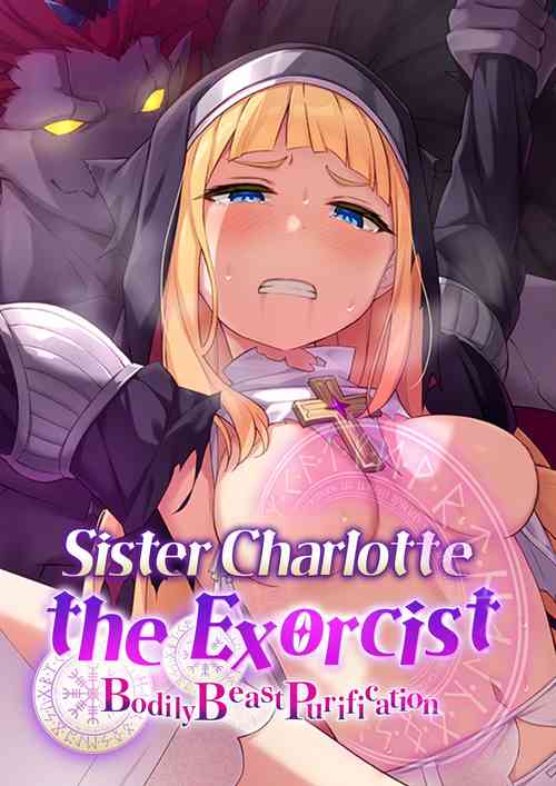 Download Sister Charlotte the Exorcist ~Bodily Beast Purification