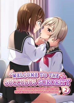 Page 1 of Succubus Club e Youkoso 2 Imouto no Imouto ni Sareta kedo Kanojo ga Dekimashita | Welcome to the Succubus Sorority 2
