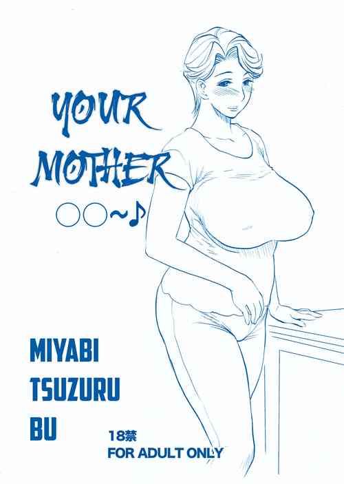 Download Omae no Kaa-chan ○○○～♪ | Your Mother ○○～♪