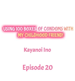 Page 185 of Using 100 Boxes of Condoms With My Childhood Friend!